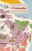 Canada: Around the World Program; American Geographical Society B00129HOJS Book Cover