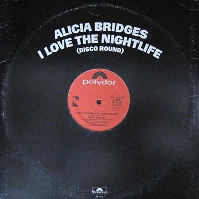 I Love the Nightlife [12" VINYL] US Poydor - 1978