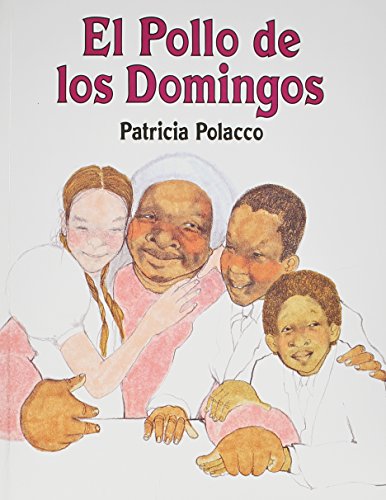 El Pollo de los Domingos (Spanish Edition)