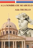 A la sombra de mi abuelo 9993456462 Book Cover