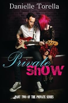 Private Show - Book #2 of the Private