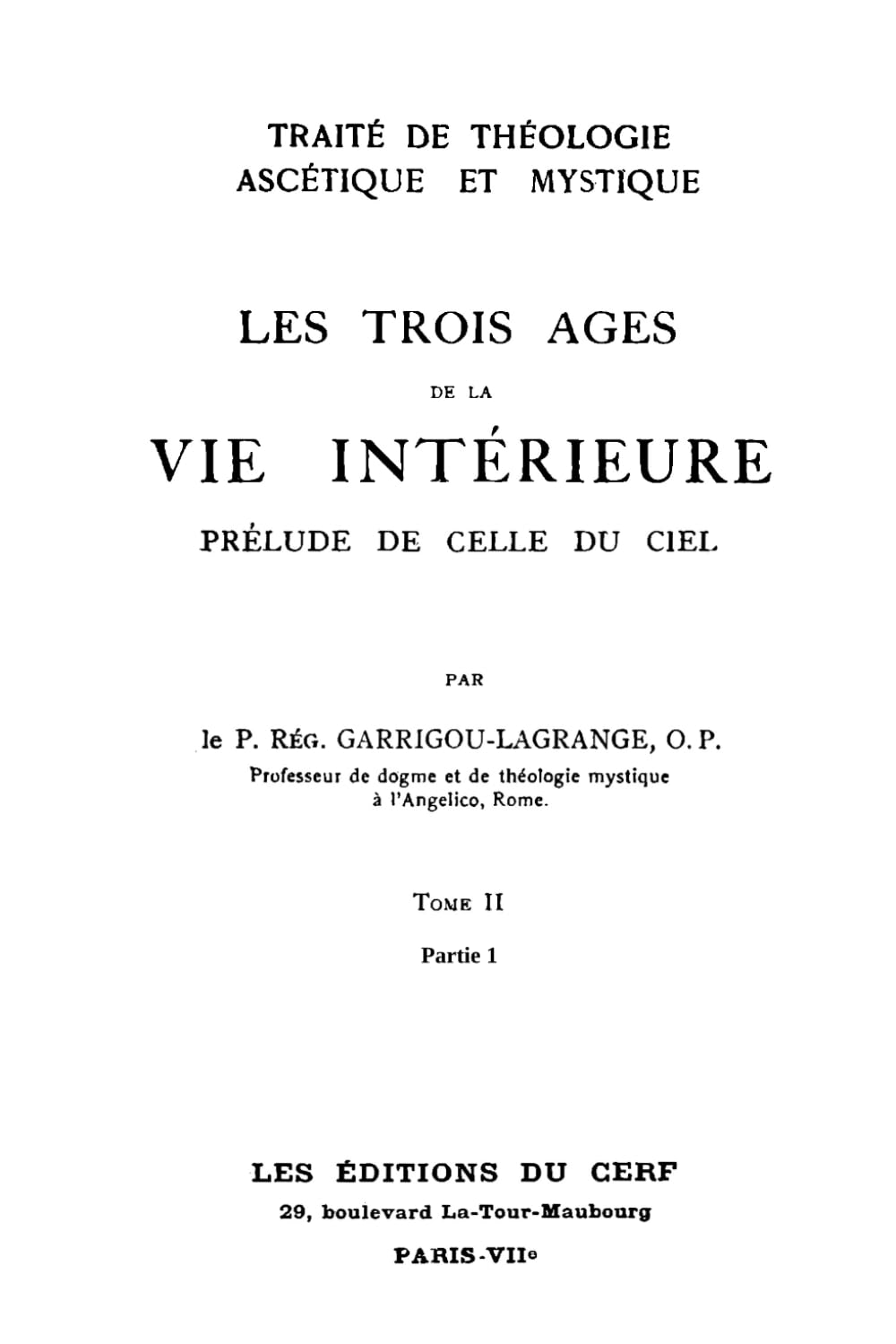 Les trois âges de la vie intérieure - T.2 partie 1