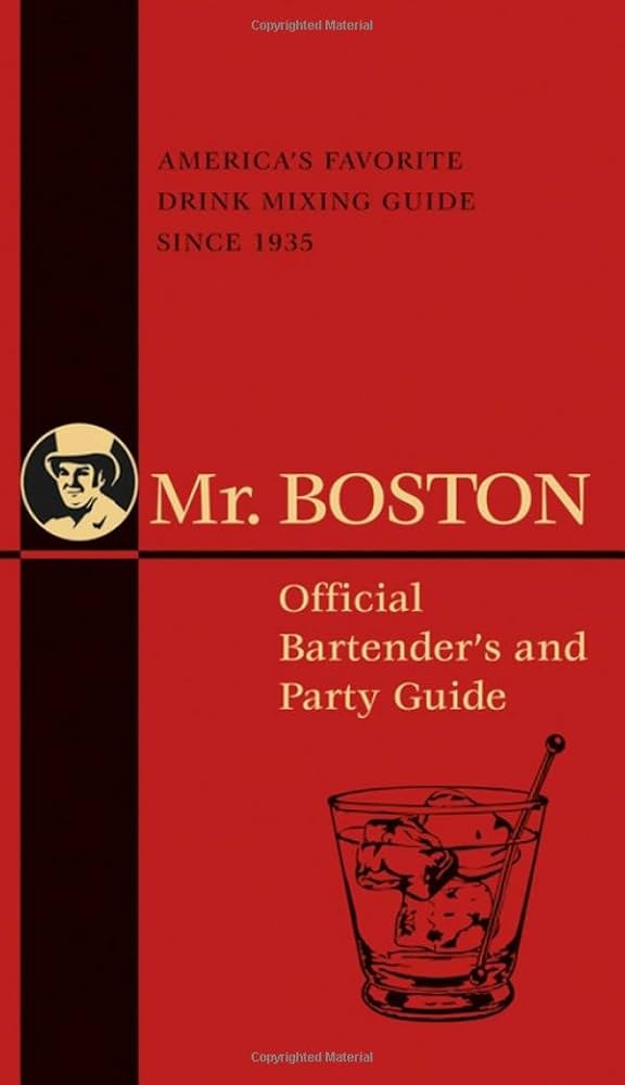 Mr. Boston Bartenders Guide エラー本 Mr. Boston Official Bartender's Guide: Mr. Boston, Pogash