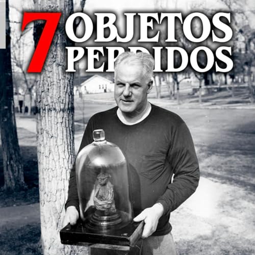 7 Objetos misteriosos que desaparecieron para siempre