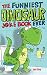 The Funniest Dinosaur Joke Book Ever