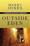 Outside Eden: A Harper Jennings Thriller