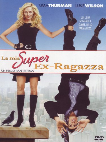 La Mia Super Ex-Ragazza