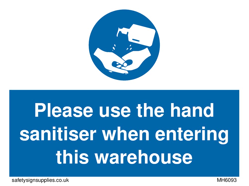 Pack of five - Please use the hand sanitiser when entering this warehouse Sign - 100x75mm - A7L