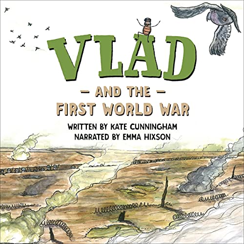 Vlad and the First World War by Kate Cunningham episode artwork