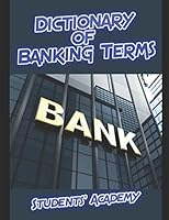 Dictionary of Banking Terms 1520600739 Book Cover