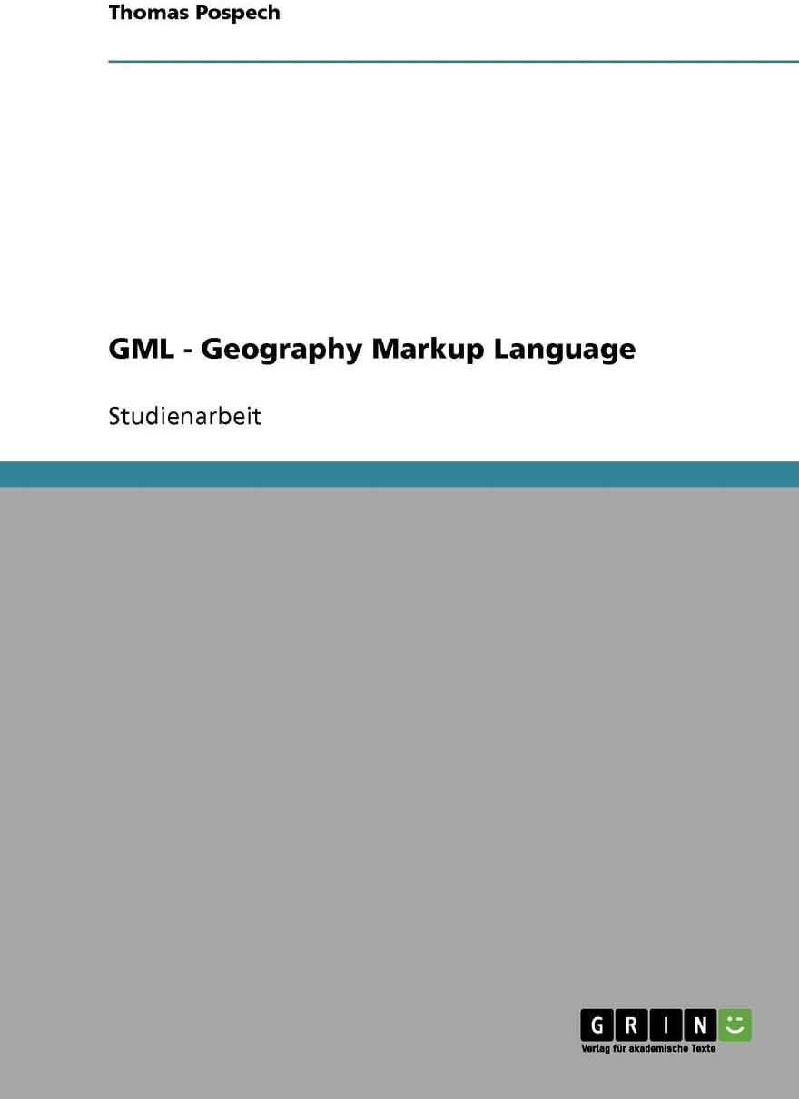 GML - Geography Markup Language