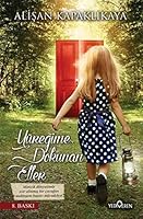 Yüreğime Dokunan Eller 6055011727 Book Cover