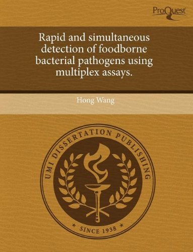 Rapid and Simultaneous Detection of Foodborne Bacterial Pathogens Using ...
