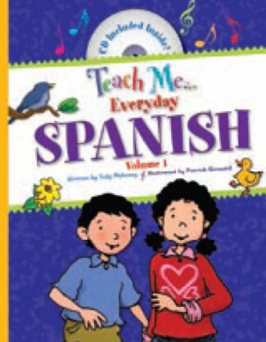 Teach Me Everyday Spanish (English and Spanish Edition)