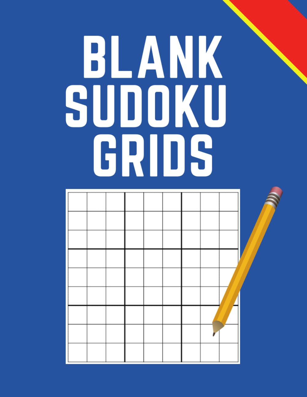Blank Sudoku Grids: 1 Grid Per Page, Large Print, 9x9 Grids, White Paper
