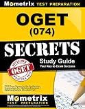 OGET (074) Secrets Study Guide: CEOE Exam Review for the Certification Examinations for Oklahoma Educators / Oklahoma General Education Test