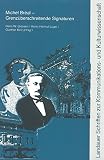 Michel Bréal - Grenzüberschreitende Signaturen (Landauer Schriften zur Kommunikations- und Kulturwissenschaft)