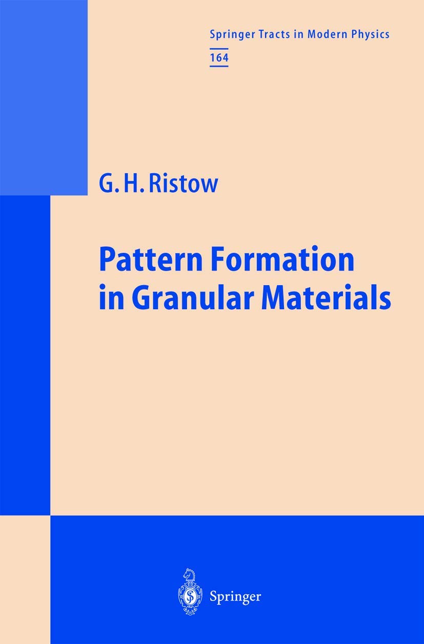 Pattern Formation in Granular Materials (Springer Tracts in Modern Physics, 164)