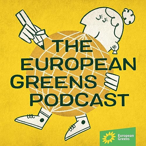 The European Greens Podcast Podcast Por European Greens arte de portada