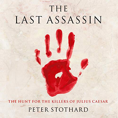 The Last Assassin by Peter Stothard episode artwork