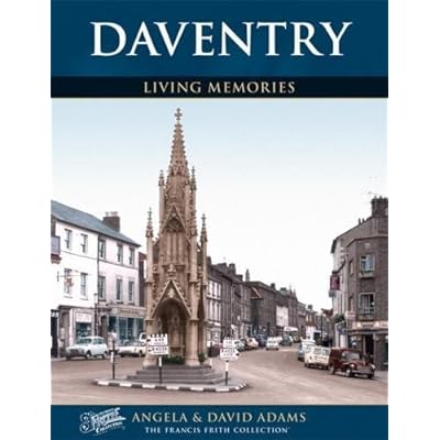 Daventry: Living Memories