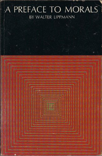 A Preface to Morals B0010G02IS Book Cover