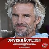  Unverkäuflich!: Schulabbrecher, Fußballprofi, Weltunternehmer - Die völlig verrückte Geschichte von Bobby Dekeyser
