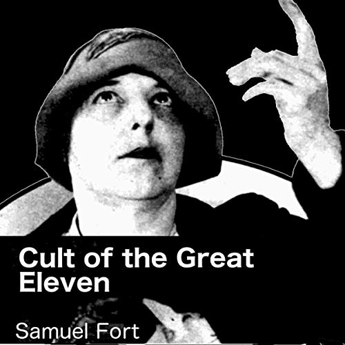 Cult of the Great Eleven by Samuel Fort episode artwork