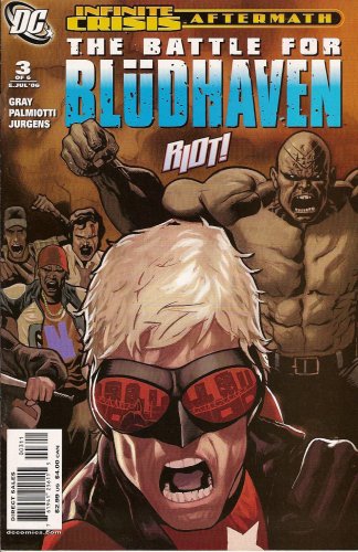 Infinite Crisis Afterman: The Battle for Bludhaven (Riot, Issue No. 3 of 6)