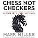 Chess Not Checkers: Elevate Your Leadership Game