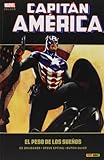 CAPITAN AMERICA 06. EL PESO DE LOS SUEÑOS (MARVEL DELUXE) by BRUBAKER/ EPTING/ GUICE(2012-01-09)