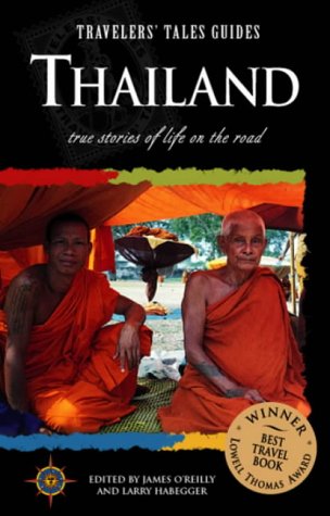Travelers' Tales: Thailand (Travelers' Tales Guides)