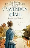  Cavendon Hall - Zeiten des Verrats (Die Yorkshire-Saga 1)