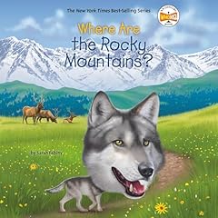 Where Are the Rocky Mountains? Audiobook By Sarah Fabiny, Who HQ cover art