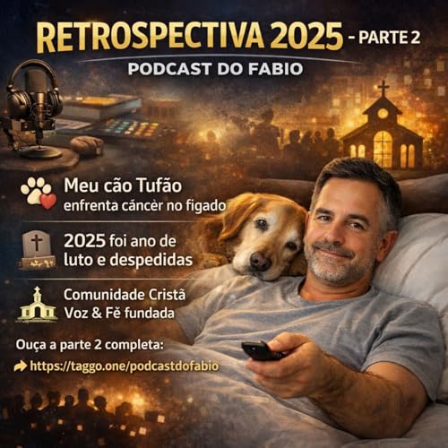 Retrospectiva 2025 - parte 2