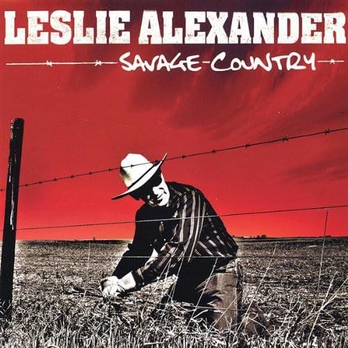 Savage Country [Audio CD] Leslie Alexander