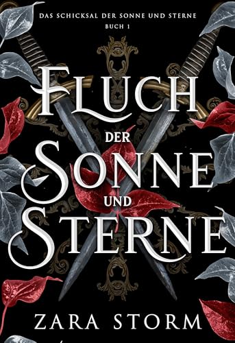 Fluch der Sonne und Sterne: Eine düstere Fantasy-Romanze