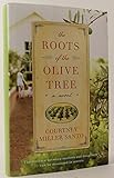 The Roots of the Olive Tree