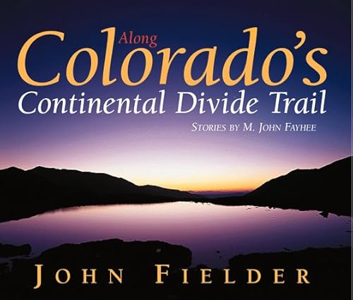 Along Colorado's Continental Divide Trail