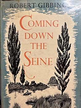 Hardcover Coming Down The Seine Book