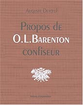 Download Propos de O.-L. Barenton confiseur : Ancien élève de l'Ecole Polytechnique PDF