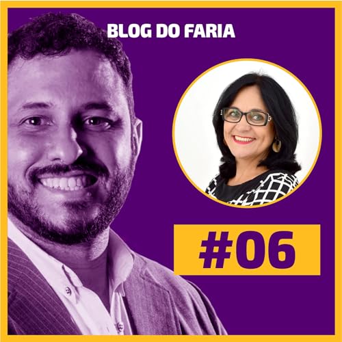 Page de couverture de Ep.06 - JANDINÉIA FERNANDES - FARIA TALKS