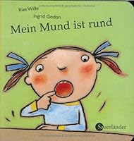 Mein Mund ist rund. 3794150287 Book Cover