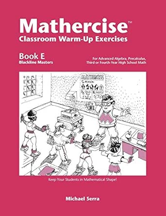 Amazon.com: Mathercise: Book E: Advanced Algebra, Pre-Calculus ...