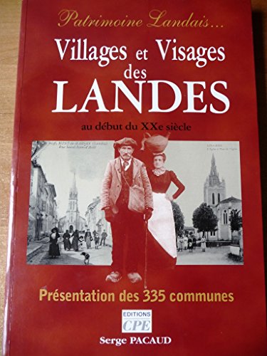 Villages et Visages des Landes
