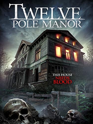 Twelve Pole Manor