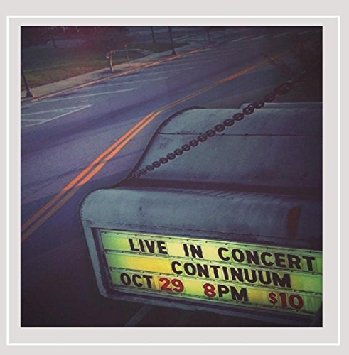 Continuum: Live In Concert