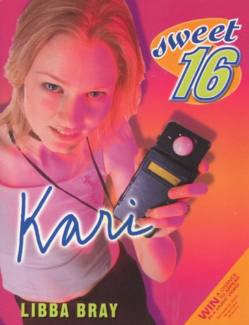 Kari (Sweet Sixteen, Band 3) : Bray, Libba: Amazon.de: Bücher