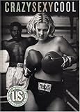  Crazy Sexy Cool: The US Portfolio (Us Magazine & Rolling Stone)