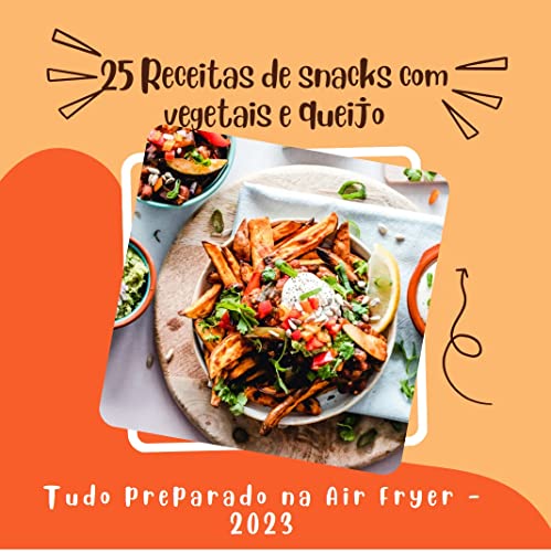 25 Receitas de snacks com vegetais e queijo : Tudo preparado na a...